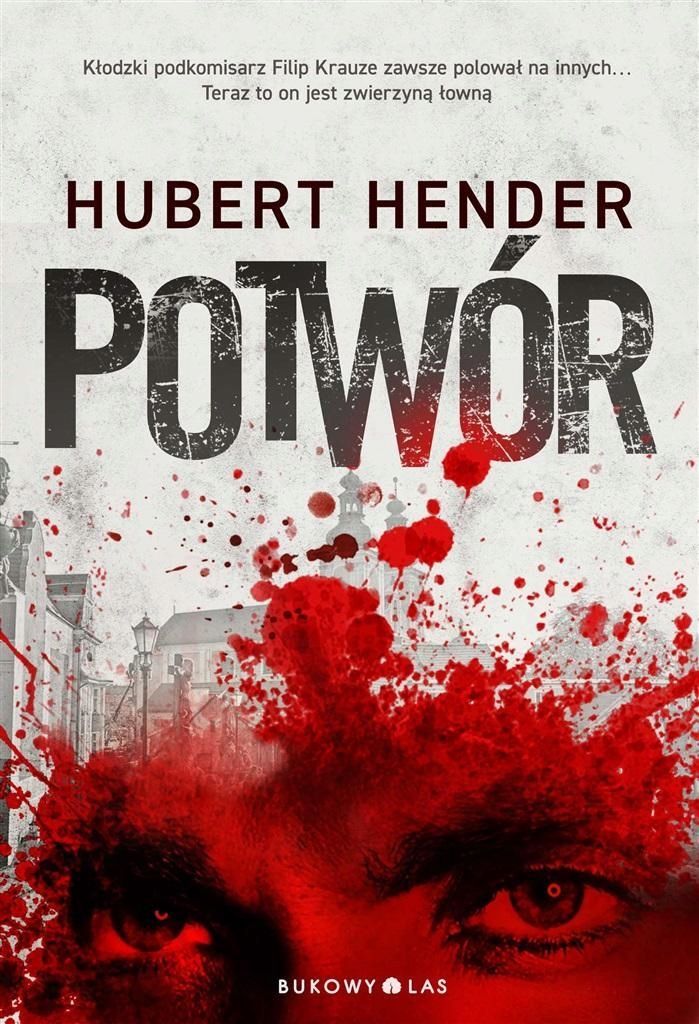 Potwór, Hubert Hender