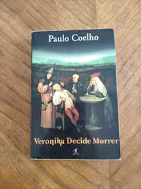 Paulo Coelho - Veronika Decide Morrer - Objetiva