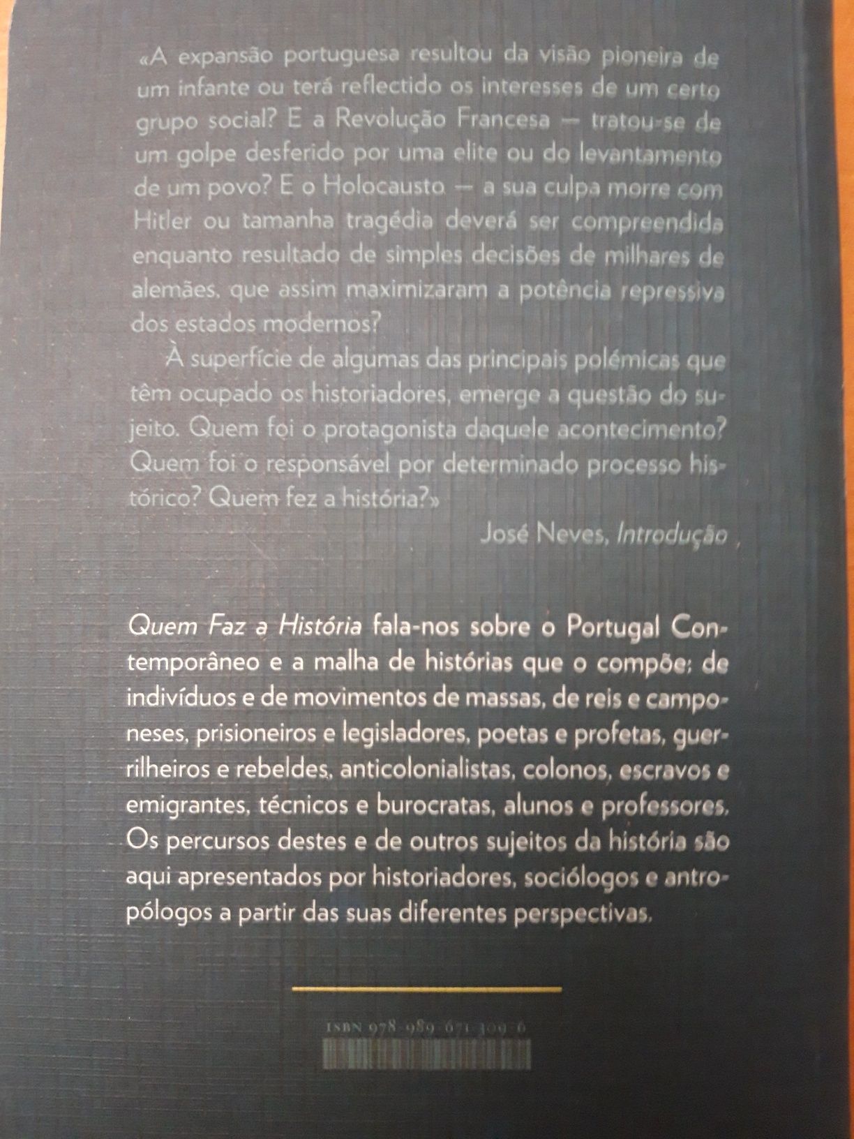 José Neves: Quem Faz a História: Ensaios sobre Portugal Contemporâneo