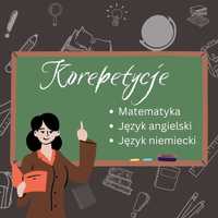 Korepetycje matematyka, angielski, niemiecki