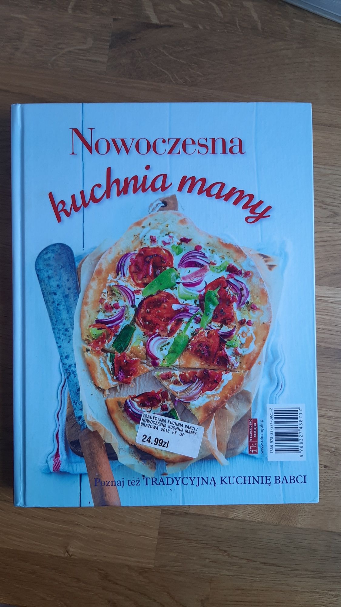 Książka "Tradycyjna kuchnia babci/nowoczesna kuchnia mamy"