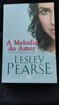 A Melodia do Amor, de Lesley Pearse