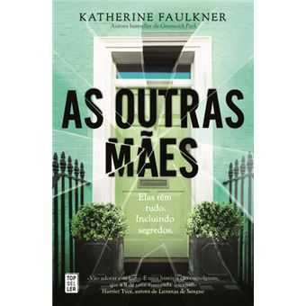 As Outras Mães, Katherine Faulkner