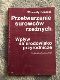 Wincenty Pezacki. Przetwarzanie surowców rzeźnych.