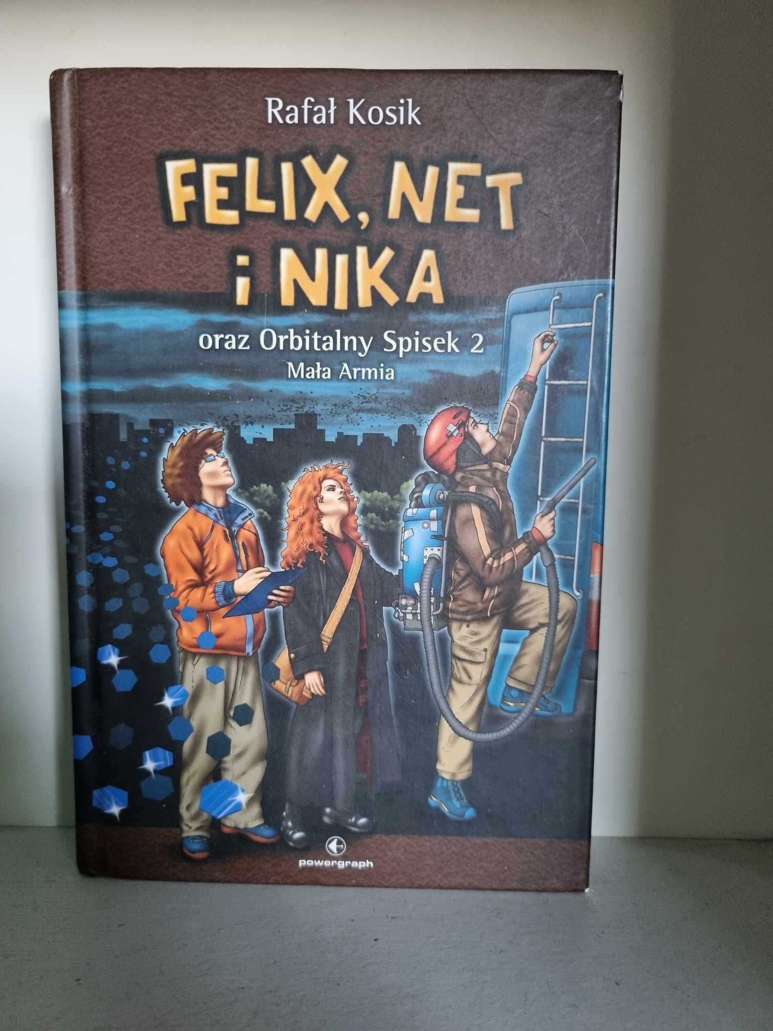 Felix, Net i Nika oraz Orbitalny Spisek 2 Mała Armia