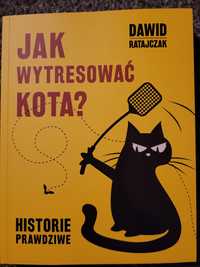 Jak wytresować kota? Historie prawdziwe