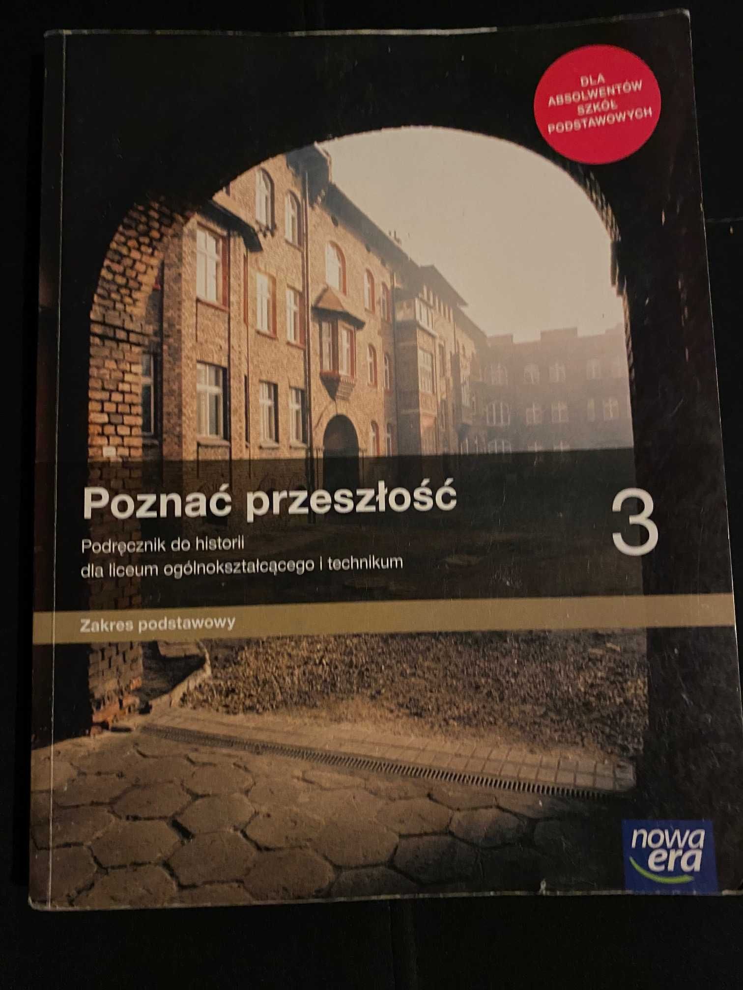 Poznać przeszłość 3. Historia. dla liceum i technikum. Z. podstawowy