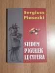 Siedem pigułek Lucyfera - Sergiusz Piasecki