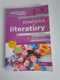 Powtórka z literatury. Szkoła podstawowa. Klasa 1-3 Praca zbiorowa