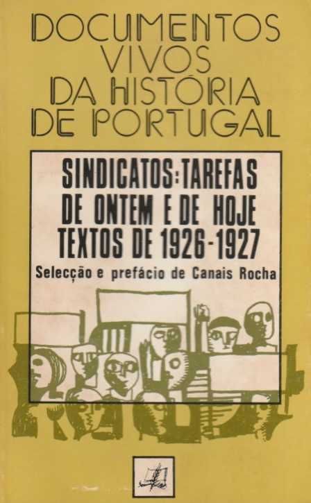 Sindicatos: tarefas de ontem e de hoje – Textos de 1926.1927