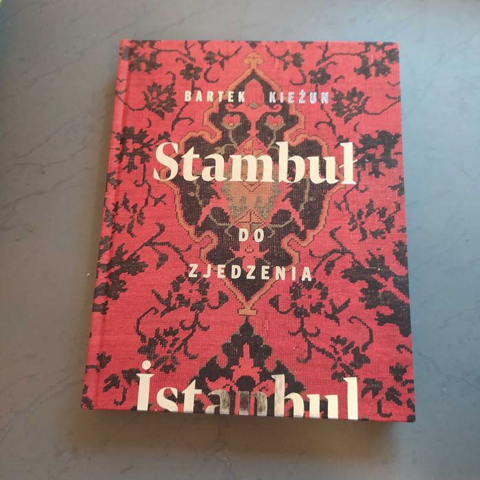 Stambul do zjedzenia- Bartek Kieżun