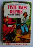 Antigo livro coleção histórias . Vinte anos depois de Alexandre Dumas