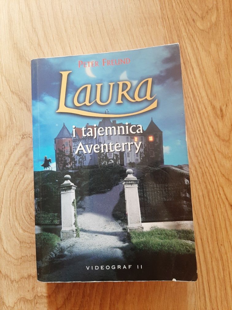 Laura i Tajemnica Aventerry Peter Freund