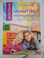 Książka "Gramatykę można polubić " Beata Iwona Pikuna dla klas IV-VI