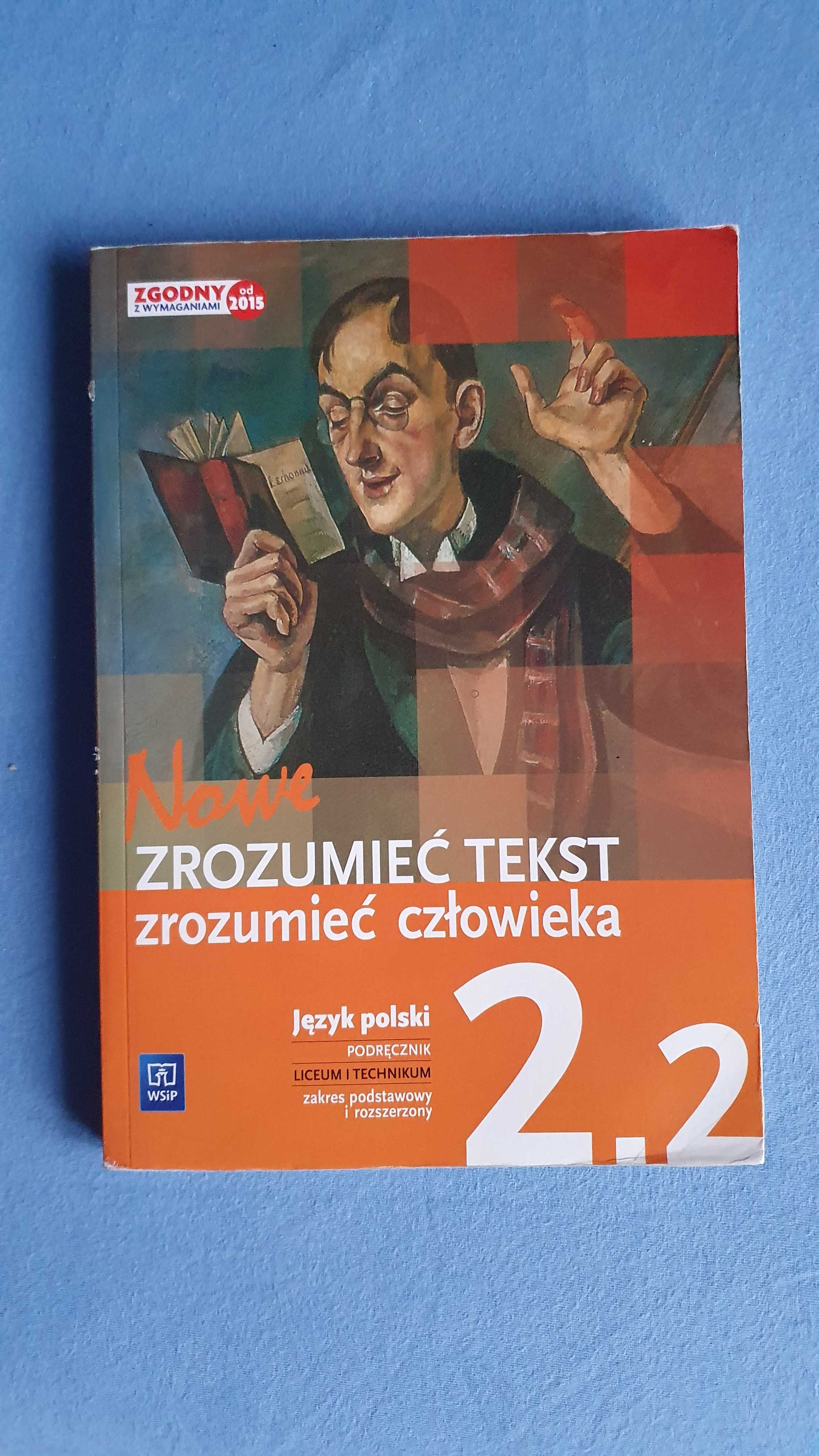 zrozumieć tekst zrozumieć człowieka. Język polski Podręcznik 2.2