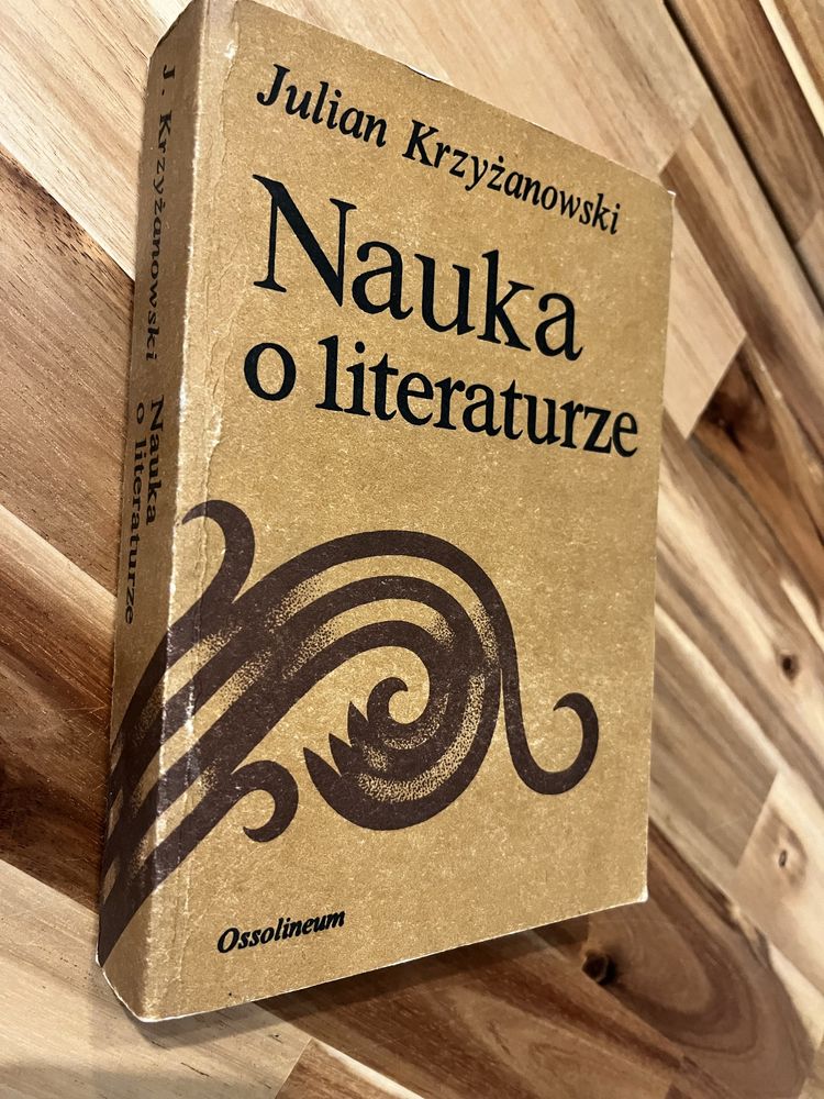 Nauka o literaturze Julian Krzyżanowski