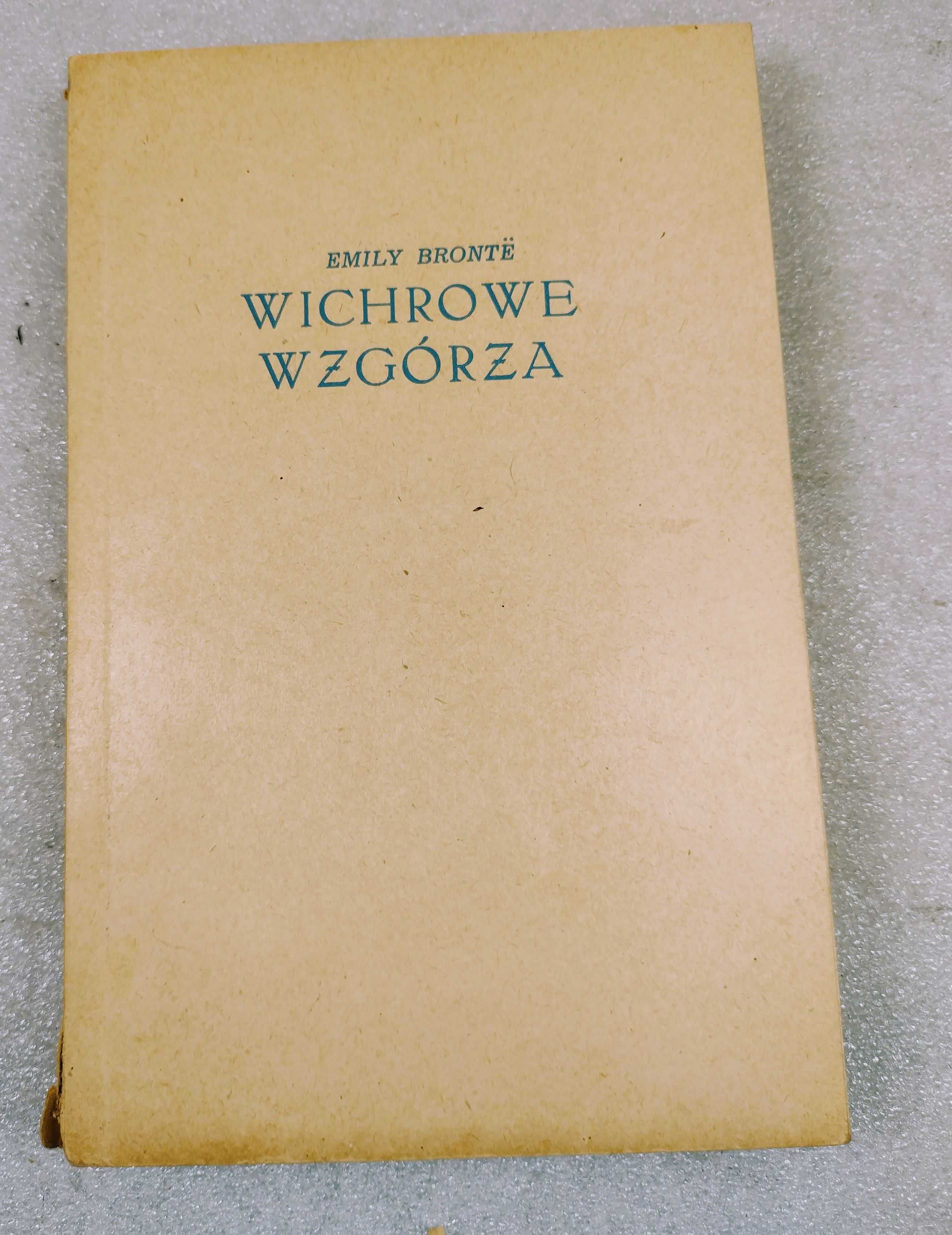 Wichrowe Wzgórza Emily Brontë Czytelnik 1958