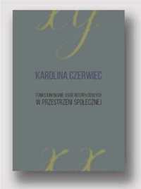 Funkcjonowanie osób interpłciowych w przestrzeni.. - Karolina Czerwie