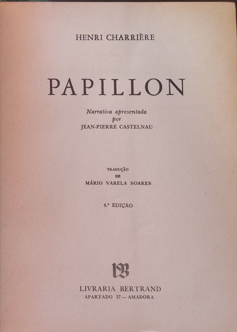 Livro "Papillon" de Henry Charrière - Livraria Bertrand ®1969
