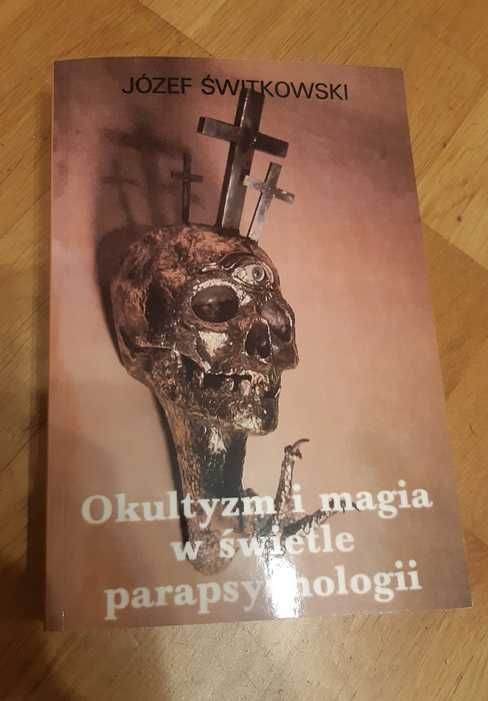 Okultyzm i magia w świetle parapsychologii + Kwiaty lotosu -Świtkowski