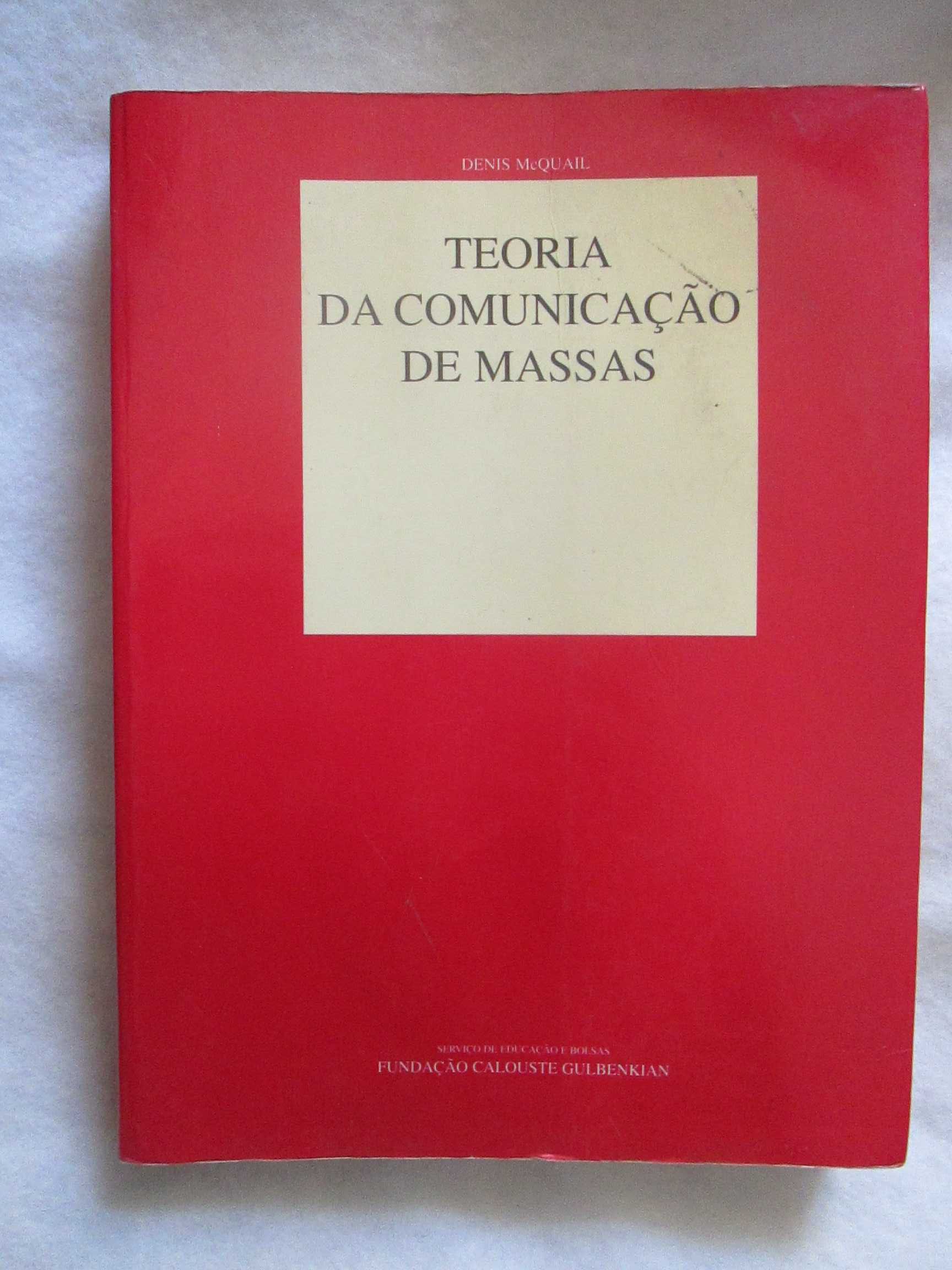 Teoria da Comunicação de Massas, de Denis McQuail