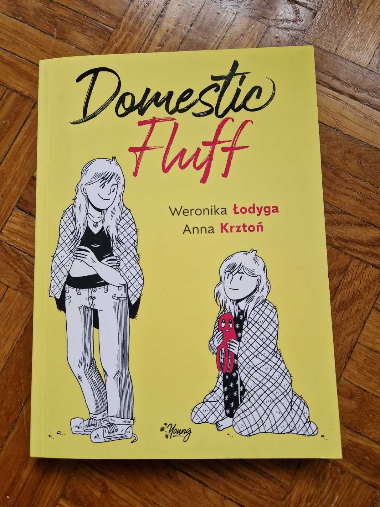 "Domestic Fluff" Anna Krztoń, Weronika Łodyga