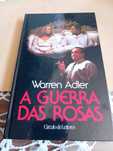 A guerra das rosas