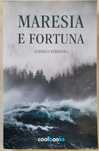 Portes Grátis - Maresia e Fortuna
