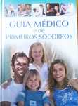 Guia médico de primeiros socorros