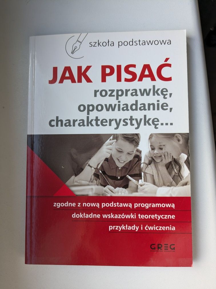 ,,Jak pisać rozprawkę, opowiadanie, charakterystykę..." Greg