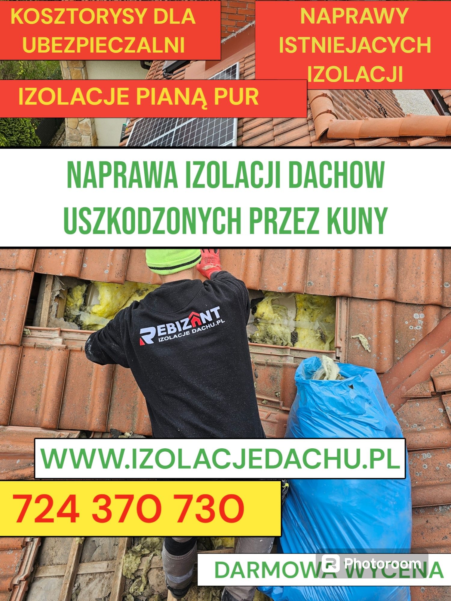 Docieplanie Pianą PUR I Celulozą Naprawa izolacji po kunach, kosztorys