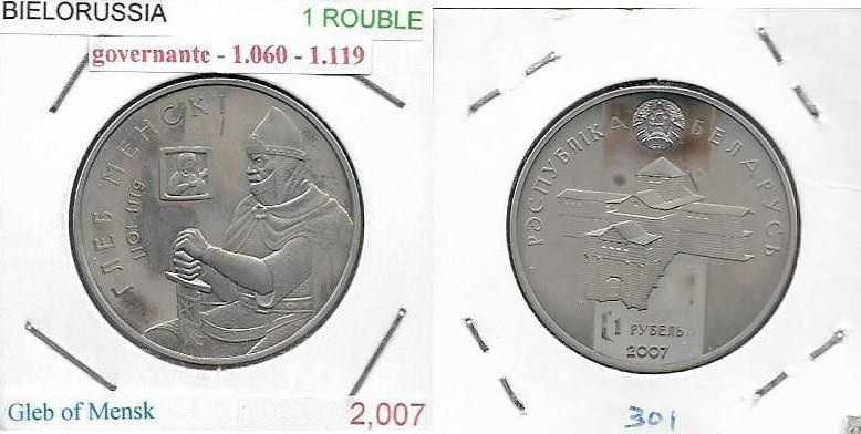 Bielorrússia - - - 1 Rouble - 2007 -- - Gleb de Mensk - -- Moeda Proof