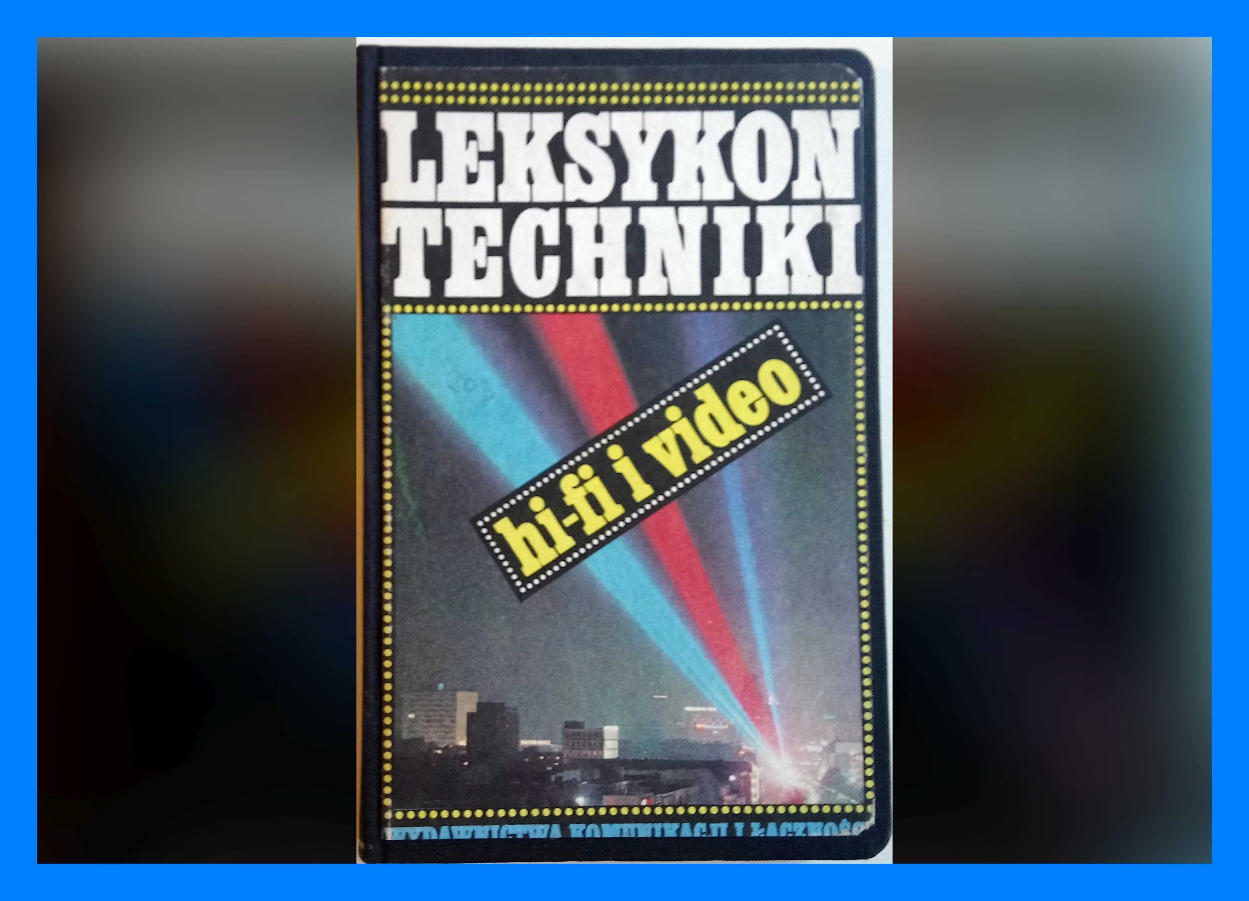 "Leksykon techniki hi-fi i video" - 1984