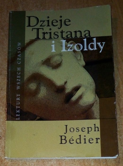 Dzieje Tristana i Izoldy- Joseph Bedier