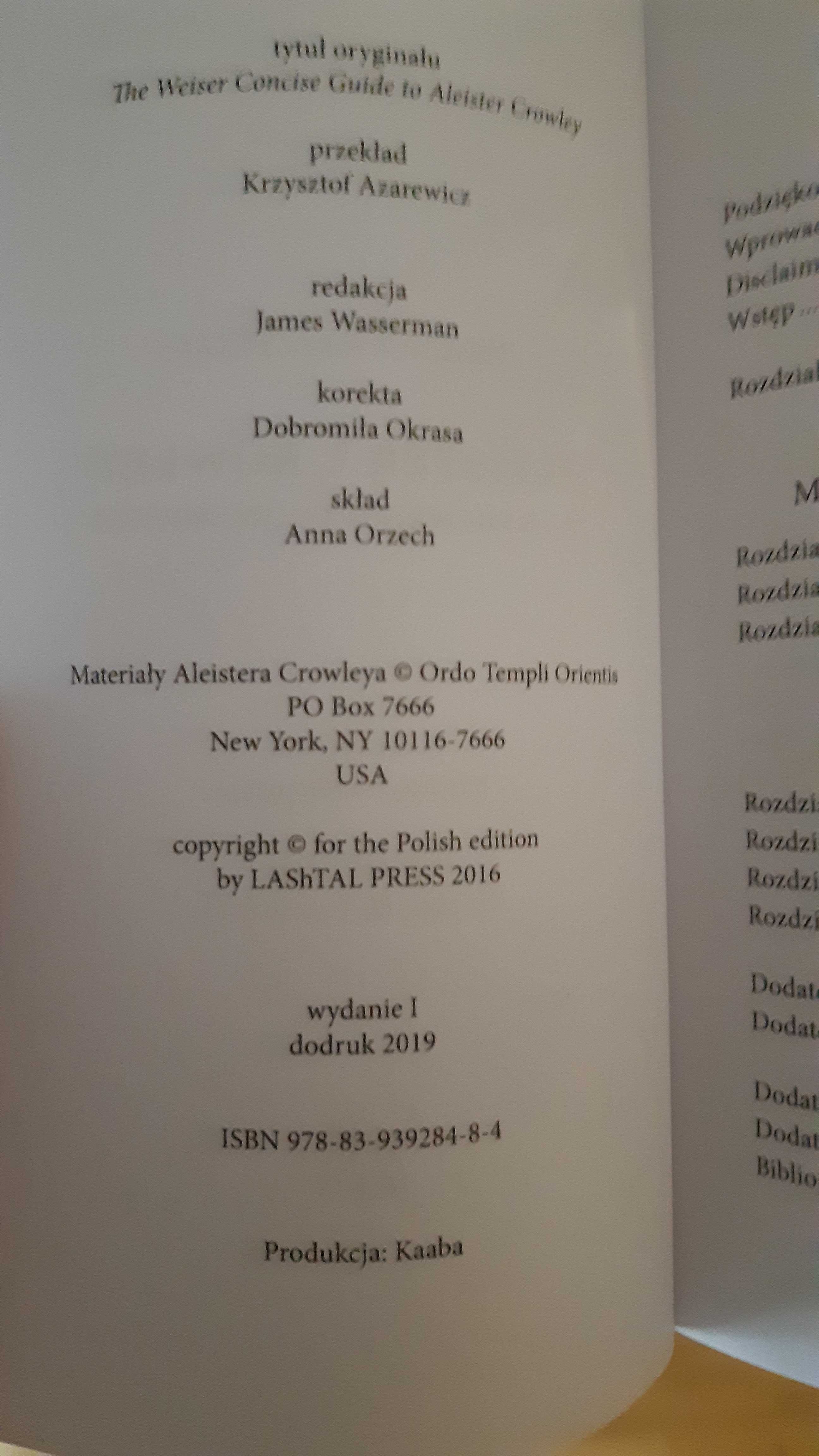 Aleister Crowley Prawda ciekawsza od legendy (Richard Kaczynski) nowa