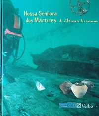 Pesca Submarina Nossa Sra dos Mártires Última Viagem Livro Raro