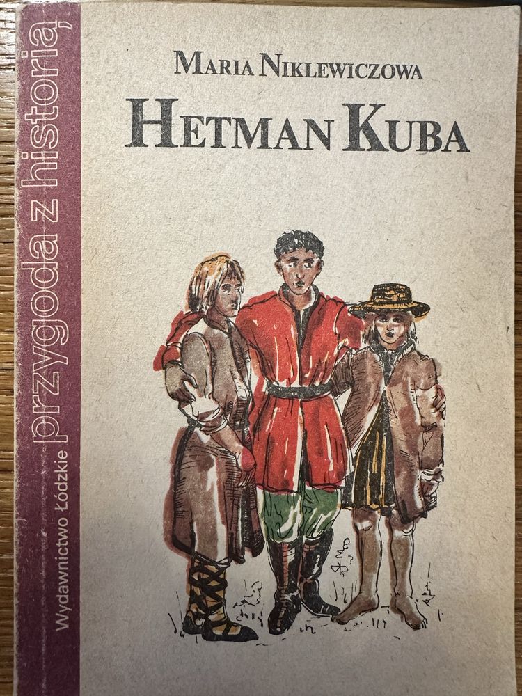 Hetman Kuba. Maria Niklewiczowa