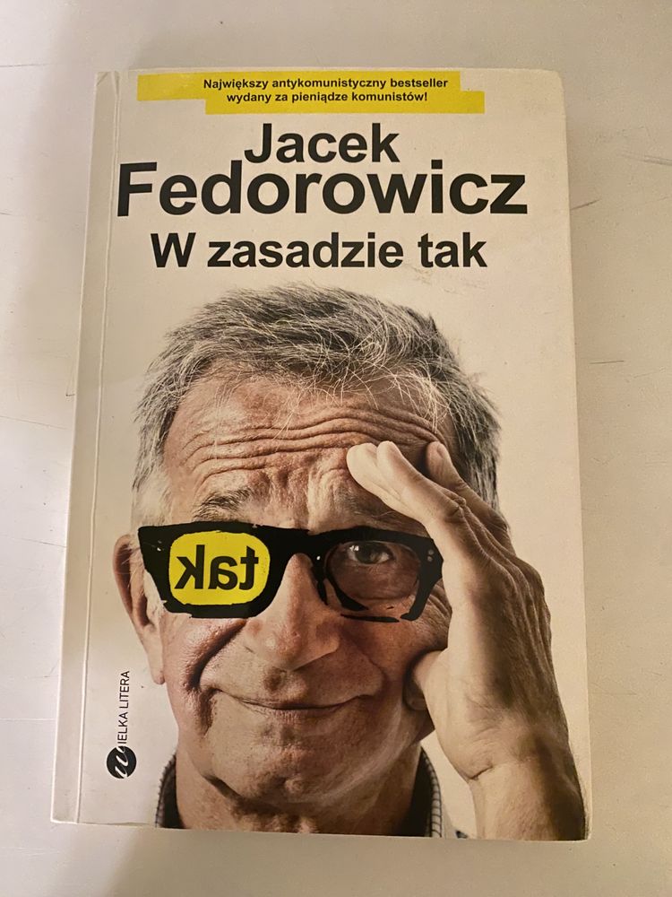 Jacek Fedorowicz - W Zasadzie Tak