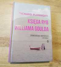 Richard Flanagan Księga Ryb Williama Goulda