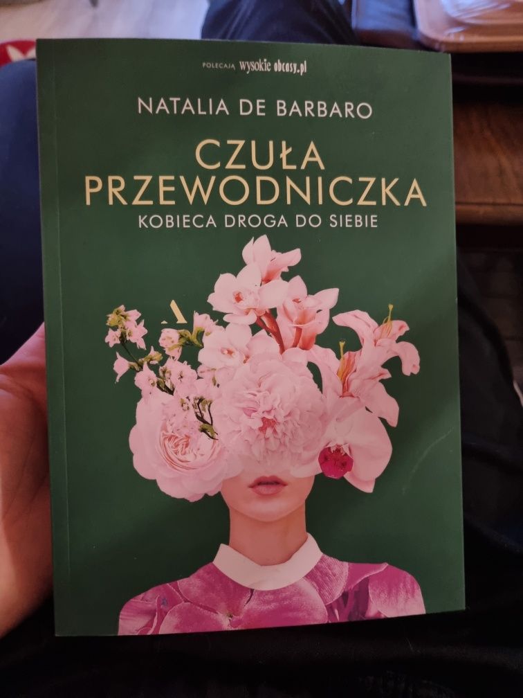 Książka Czuła przewodniczka Kobieca droga do siebie Natalia de Barbaro