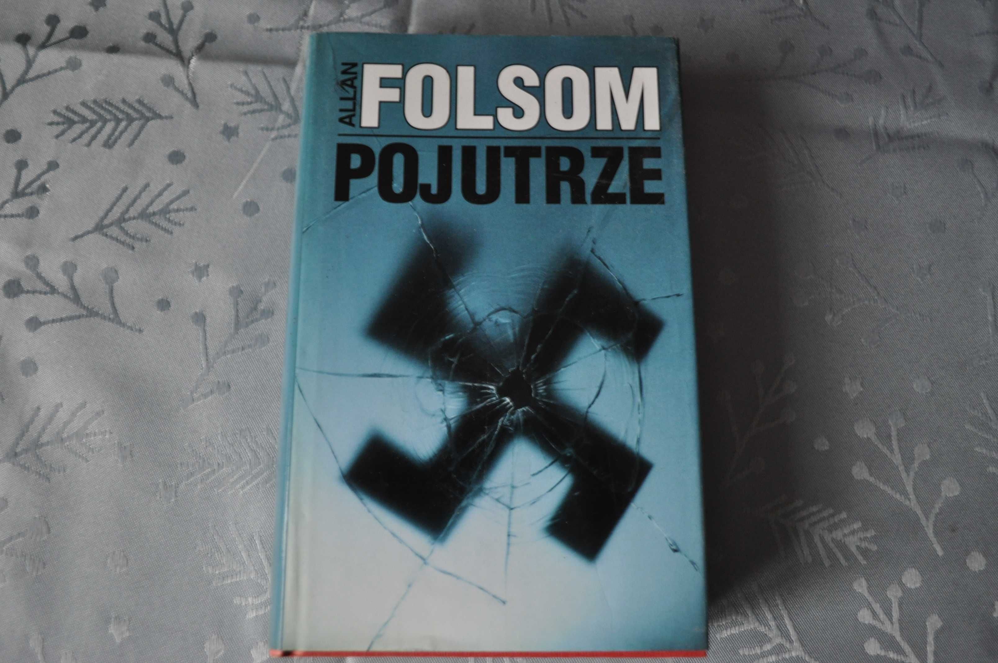 Powieść sensacyjna "Pojutrze"- Allan Folsom