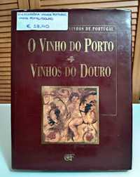 O Vinho do Porto - Vinhos do Douro