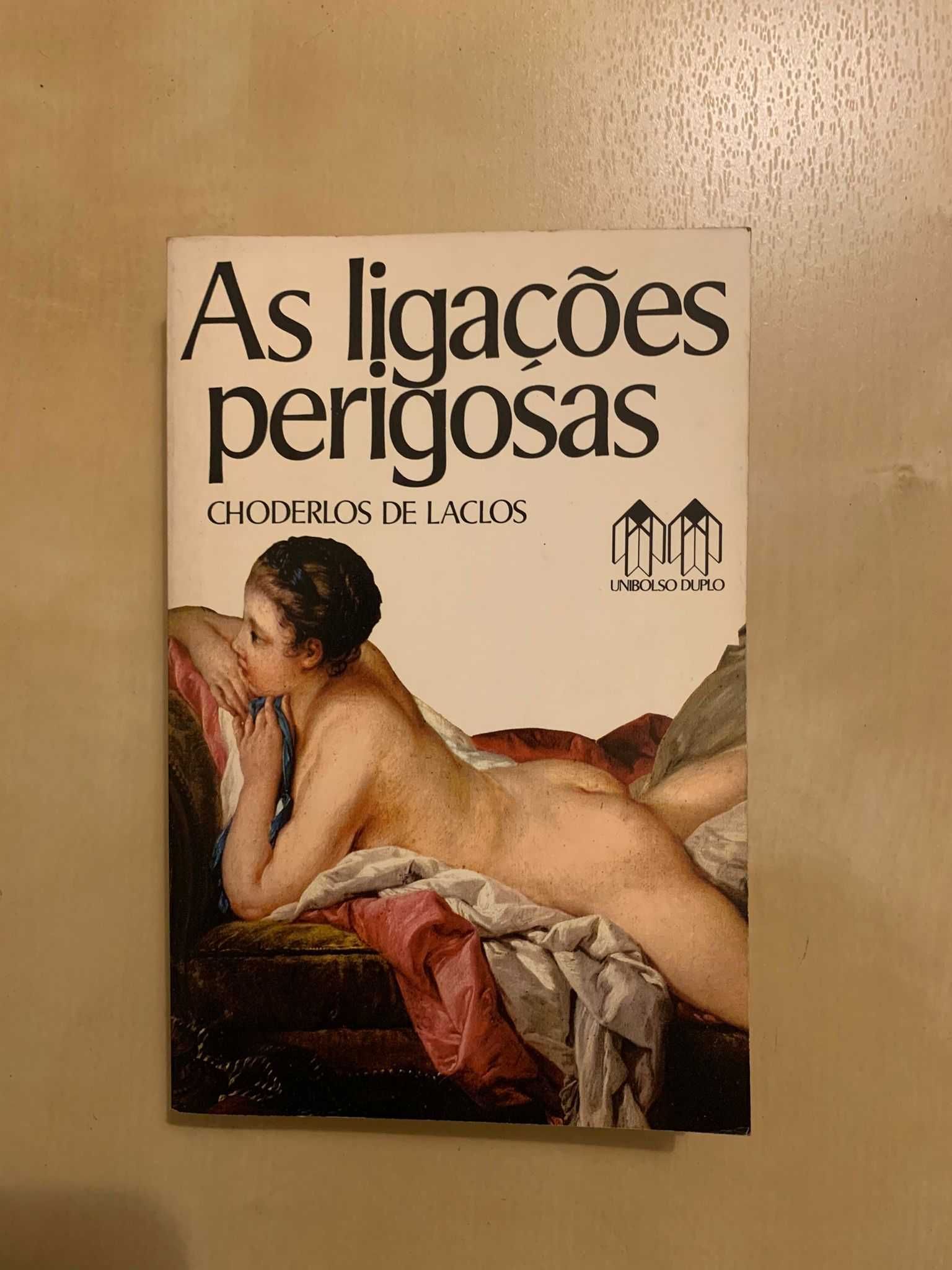 As Ligações Perigosas - Choderlos de Laclos