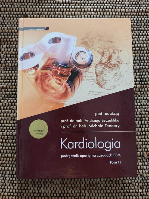 Kardiologia podręcznik oparty na EBM pod redakcją Andrzeja Szczeklika