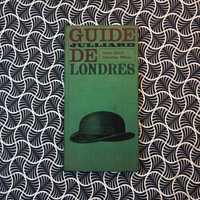 Guide Julliard de Londres - Henri Gault & Christian Millau