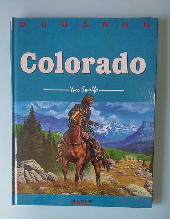 Yves SWOLFS - DURANGO - Volumes 1 a 13 - Ed. Archers / Alpen