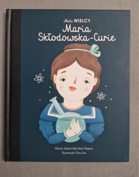 Mali wielcy, mali wielcy Maria Skłodowska Curie