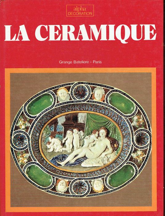 7430

La Ceramique
de Grange Bateliere