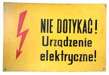 PRL: Tabliczka Nie Dotykać Urządzenie Elektryczne