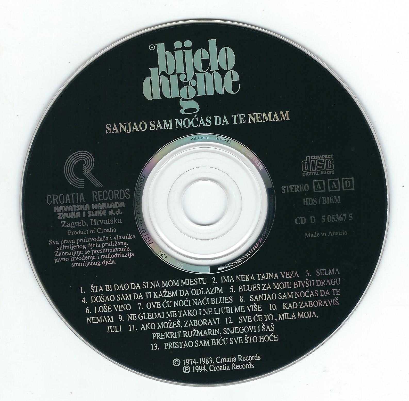 CD Bijelo Dugme - Sanjao Sam Noćas Da Te Nemam (1994) (Croatia Records